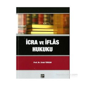 İCRA VE İFLAS HUKUKU - ERDAL TERCAN