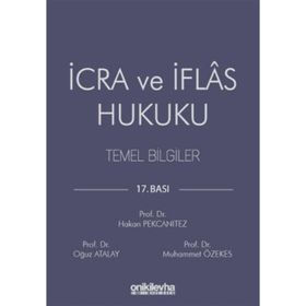 İCRA VE İFLAS HUKUKU - HAKAN PEKCANITEZ