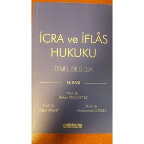 İCRA VE İFLAS HUKUKU - HAKAN PEKCANITEZ