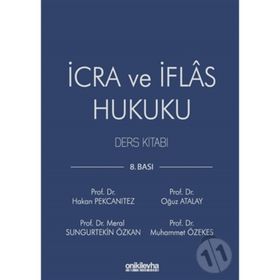 İCRA VE İFLAS HUKUKU - HAKAN PEKCANITEZ