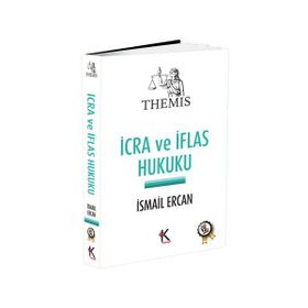 İcra ve İflas Hukuku - İsmail Ercan