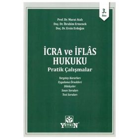 İcra Ve İflas Hukuku Pratik Çalışmaları Ejder Yılmaz Ramazan