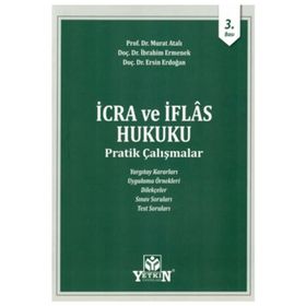 İcra Ve İflas Hukuku Pratik Çalışmaları Ejder Yılmaz Ramazan