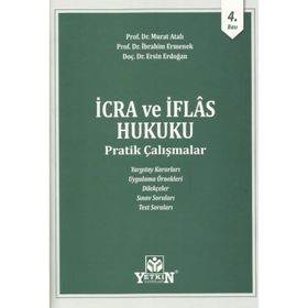 İcra Ve İflas Hukuku Pratik Çalışmaları Ejder Yılmaz Ramazan
