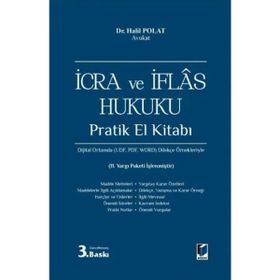İcra ve İflas Hukuku Pratik El Kitabı Adalet Yayınevi