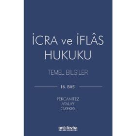 İCRA VE İFLAS HUKUKU TEMEL BILGILER - TİMUÇİN MUŞUL