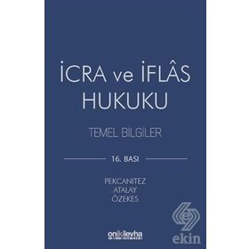 İCRA VE İFLAS HUKUKU TEMEL BILGILER - TİMUÇİN MUŞUL