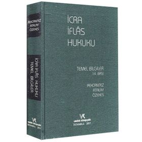İCRA VE İFLAS HUKUKU TEMEL BILGILER - TİMUÇİN MUŞUL