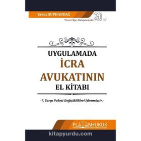 İCRA VE İFLAS HUKUKUNDA UYGULAMALAR - YAVUZ SÜPHANDAĞ