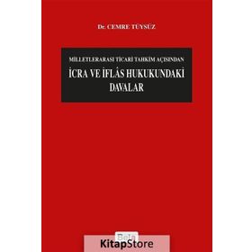 İcra ve İflas Hukukundaki Davalar - Cemre Tüysüz