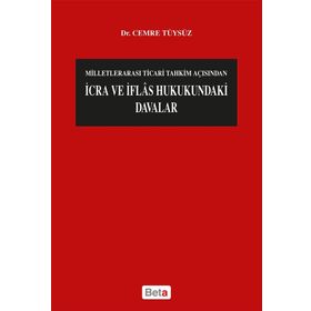 İcra ve İflas Hukukundaki Davalar - Cemre Tüysüz