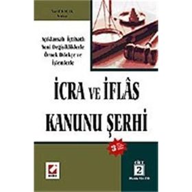İCRA VE İFLAS KANUNU ŞERHİ - TALIH UYAR