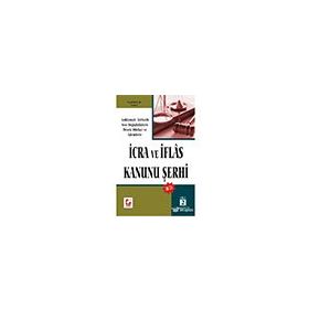 İCRA VE İFLAS KANUNU ŞERHİ - TALIH UYAR