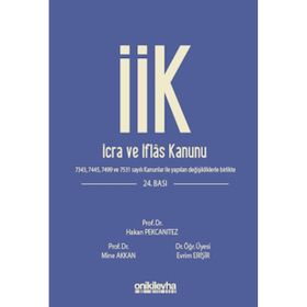 İcra ve İflas Kanunu ve İlgili Mevzuat On İki Levha Yayınları