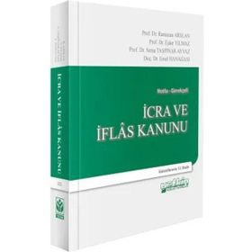 İcra ve İflas Kanunu ve İlgili Mevzuat Yetkin Yayınları