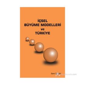 İÇSEL BÜYÜME MODELLERI VE TÜRKİYE - SAMI TABAN