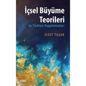 İçsel Büyüme Teorileri - İzzet Taşar