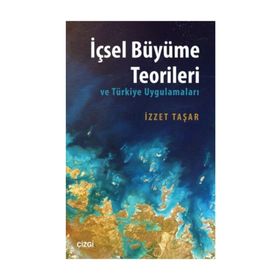 İçsel Büyüme Teorileri - İzzet Taşar