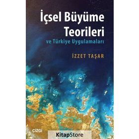 İçsel Büyüme Teorileri - İzzet Taşar