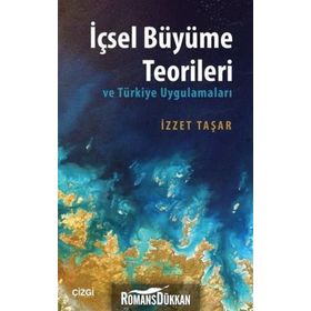 İçsel Büyüme Teorileri - İzzet Taşar