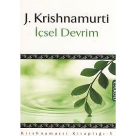 İÇSEL DEVRIM - J. KRISHIAMURTI