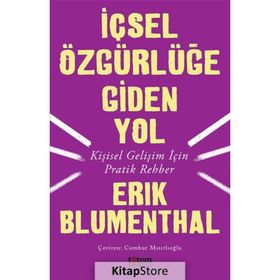 İçsel Özgürlüğe Giden Yol - Cumhur Mısırlıoğlu
