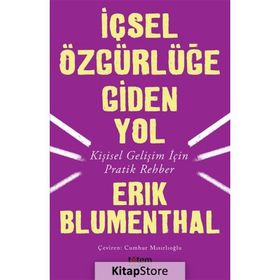 İçsel Özgürlüğe Giden Yol - Cumhur Mısırlıoğlu