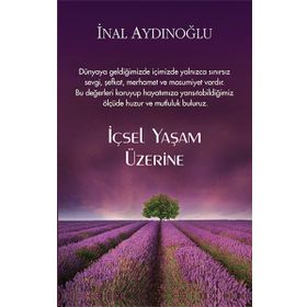 İçsel Yaşam Üzerine - İnal Aydınoğlu
