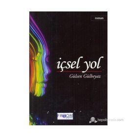 İÇSEL YOL - GÜLSEN GÜLBEYAZ