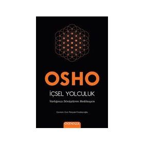 İçsel Yolculuk - Osho