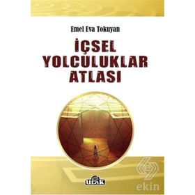 İçsel Yolculuklar Atlası - Emel Eva Tokuyan