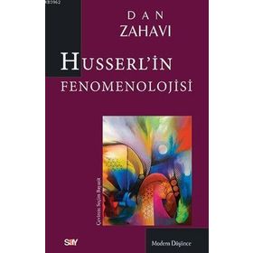 İçsel Zaman Bilincinin Fenomenolojisi Üzerine - Edmund Husserl