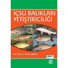 İÇSU BALIKLARI YETIŞTIRICILIĞI - FERHAT ÇAĞILTAY