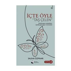 İçte Öyle - Saliha Özpınar