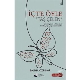 İçte Öyle - Saliha Özpınar