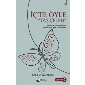 İçte Öyle - Saliha Özpınar