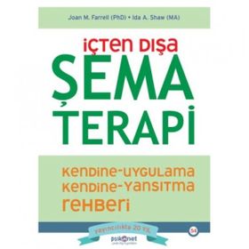 İçten Dışa Şema Terapi - Ida A. Shaw - Psikonet Yayınları