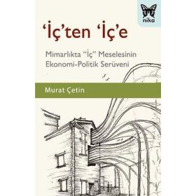 'İç'ten 'İç'e - Murat Çetin