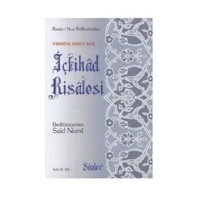 İÇTİHAD RISALESI (CEP BOY) - BEDİÜZZAMAN SAID NURSI