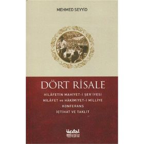 İCTİHAD TAKLÎD VE TELFÎK ÜZERİNE DÖRT RISALE - İBN-I TEYMIYYE;ABDULLAH B. ABDULAZIM;ŞAH VELIYULLAH;SENHURÎ