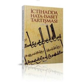 İctihadda Hata-İsabet Tartışması - Mustafa Çil