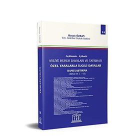 İçtihatlı Asliye Hukuk Davaları ve Tatbikatı - Özel Yasalarla İlgili Davalar Kamulaştırma Cilt: 14 - Hasan Özkan