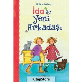 İda ile Yeni Arkadaşı - Sabine Ludwig