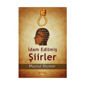 İdam Edilmiş Şiirler - Kolektif