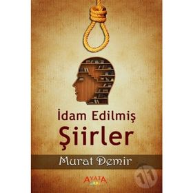 İdam Edilmiş Şiirler - Kolektif