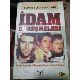 İdam Görüşmeleri - Deniz Gezmiş Yusuf Aslan Hüseyin İnan