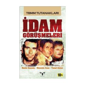 İdam Görüşmeleri - Deniz Gezmiş Yusuf Aslan Hüseyin İnan