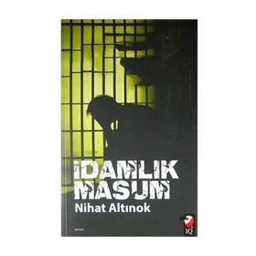 İdamlık Masum - Nihat Altınok