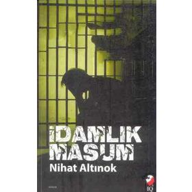 İdamlık Masum - Nihat Altınok