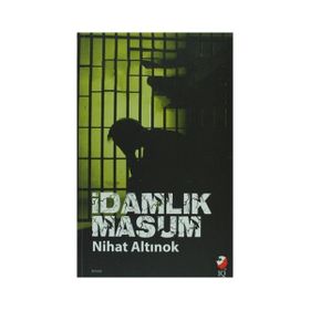 İdamlık Masum - Nihat Altınok